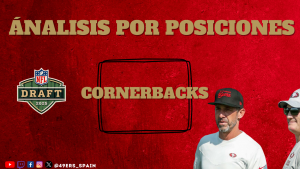 Lee más sobre el artículo Ánalisis por posiciones: Cornerback