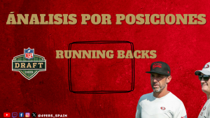 Lee más sobre el artículo Ánalisis por posiciones: Running backs