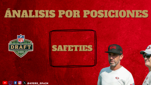 Lee más sobre el artículo Ánalisis por posiciones: Safeties