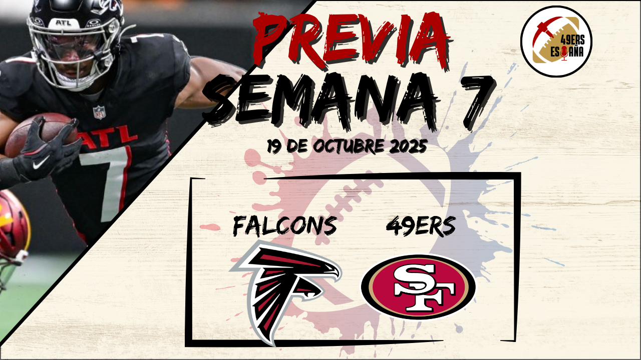 Lee más sobre el artículo Previa WEEK 7: Falcons vs 49ers